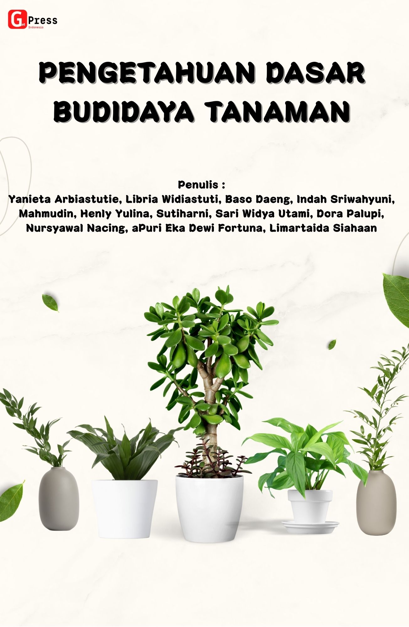 PENGETAHUAN DASAR BUDIDAYA TANAMAN
